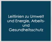 Leitlinien-zu-Umwelt-und-Energie-Arbeits--und-Gesundheitsschutz